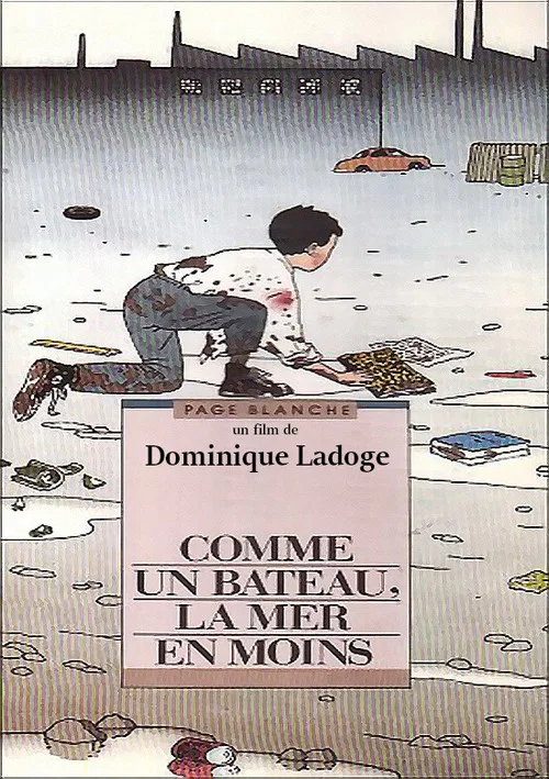 Постер: Comme un bateau, la mer en moins