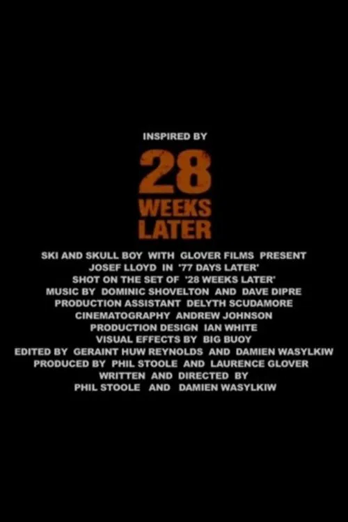 Постер: 28 Weeks Later: 77 Days Later