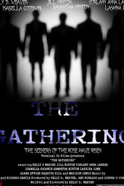 Постер: The Gathering