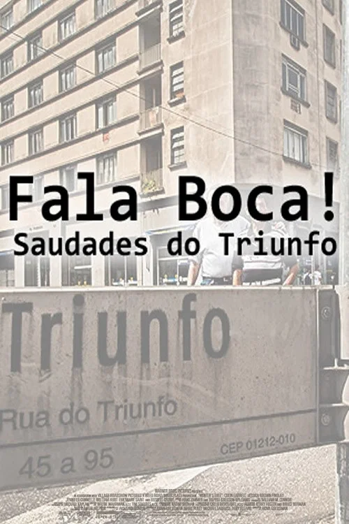 Постер: Fala Boca! Saudades do Triunfo