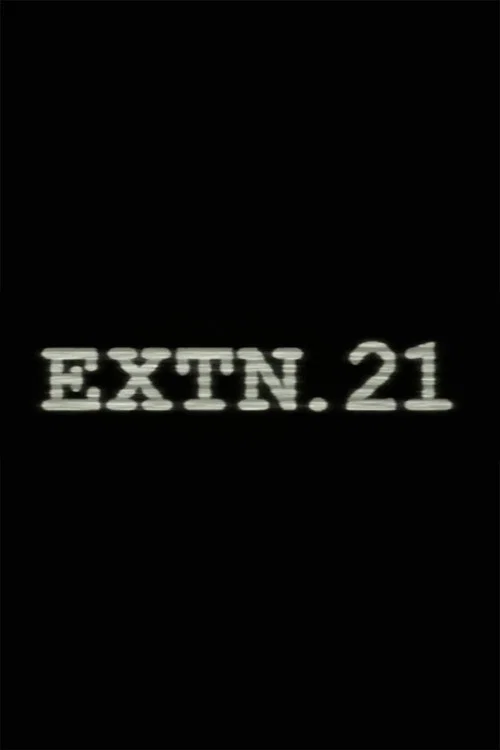 Постер: Extn. 21
