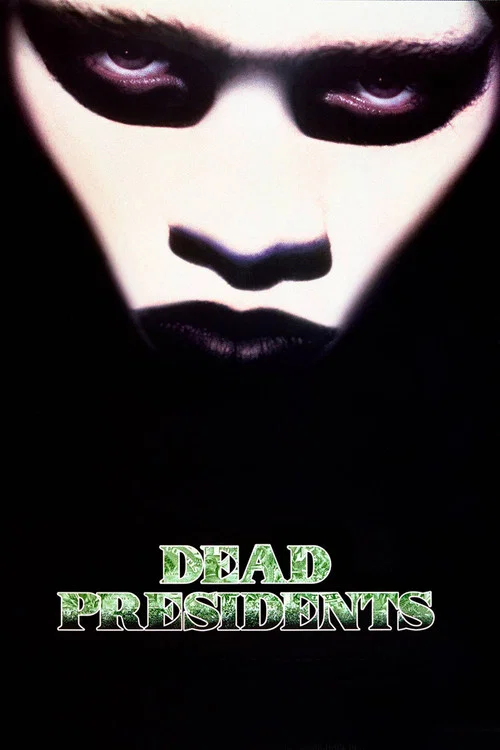 Постер: Dead Presidents