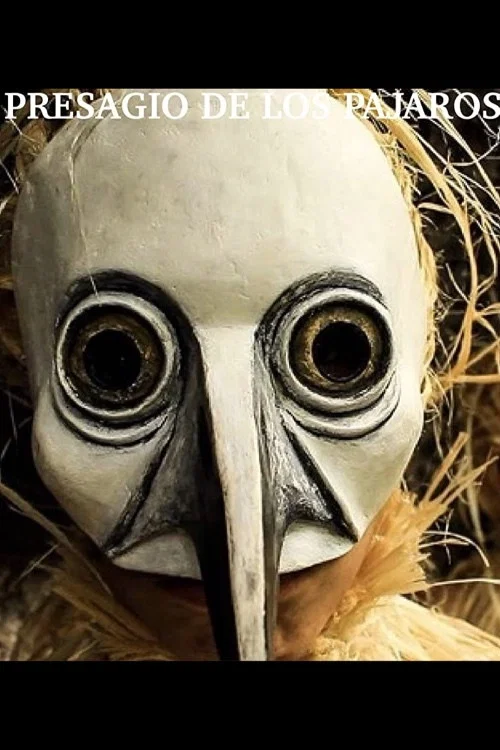 Постер: Presagio de los Pajaros