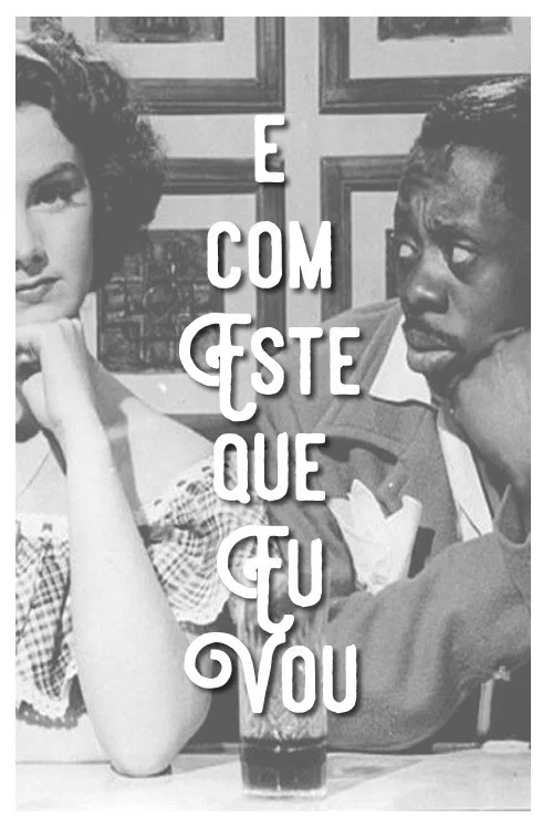 Постер: É com Este Que Eu Vou