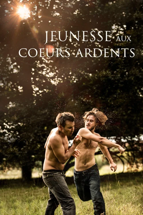 Постер: Jeunesse aux coeurs ardents