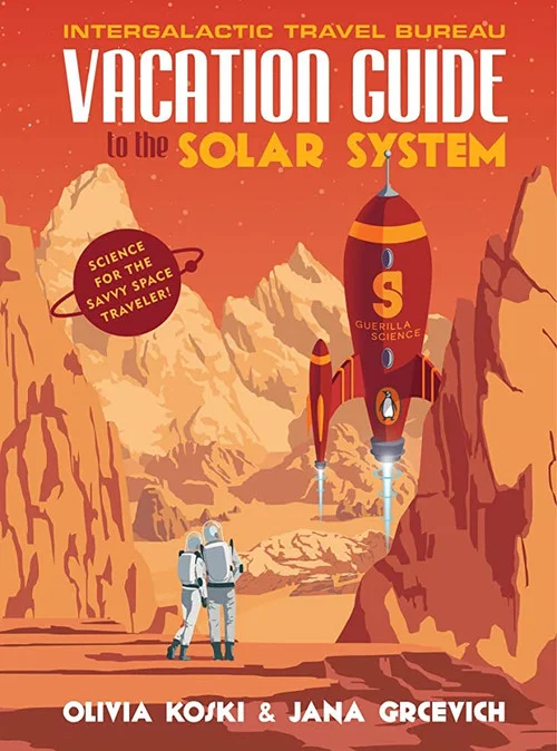 Постер: Vacation Guide to the Solar System