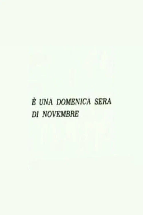 Постер: È una domenica sera di novembre