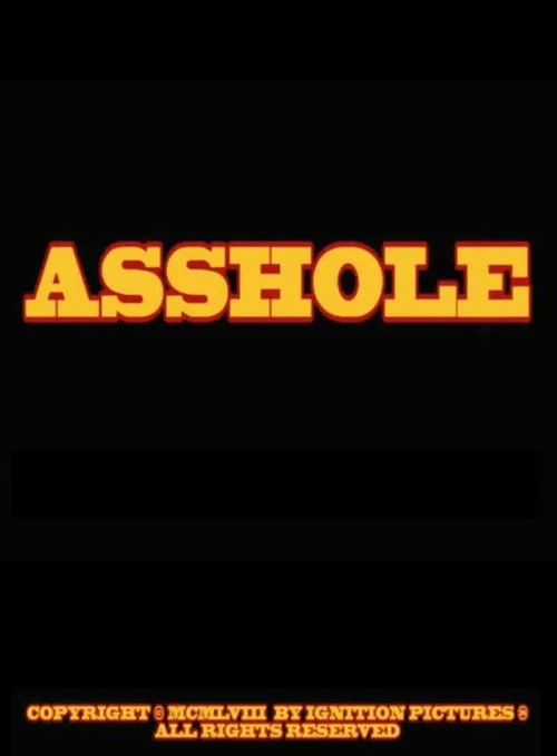 Постер: Asshole
