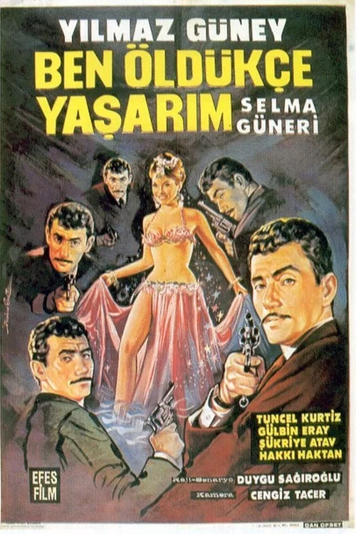Постер: Ben öldükçe yasarim