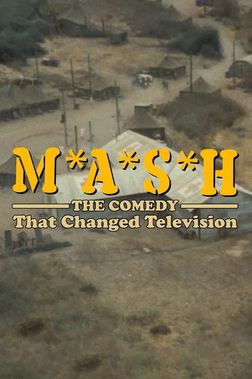 Постер: M*A*S*H: The Comedy That Changed Television