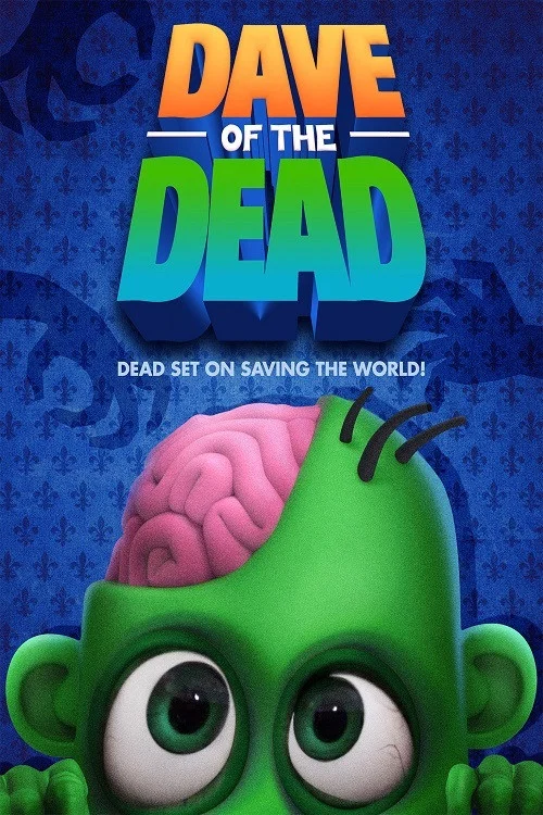 Постер: Dave of the Dead