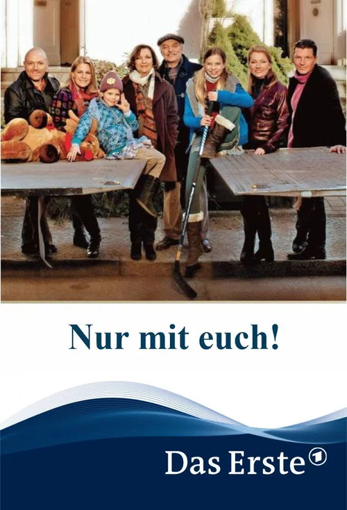 Постер: Nur mit euch!
