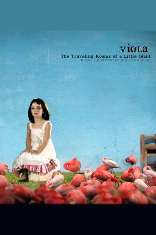 Постер: Viola: The Traveling Rooms of a Little Giant
