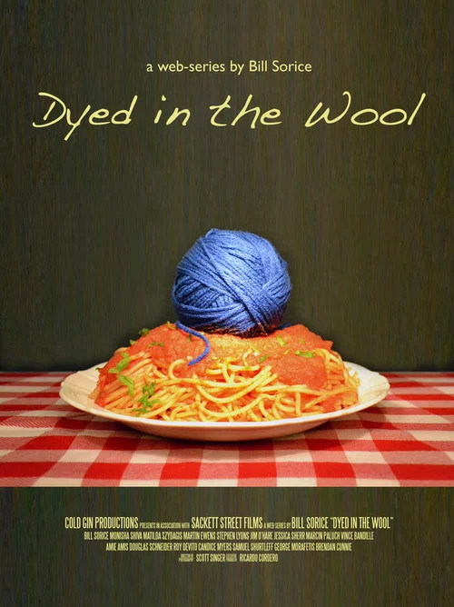 Постер: Dyed in the Wool