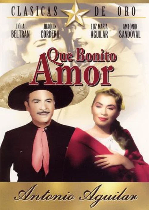 Постер: ¡Qué bonito amor!