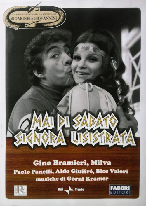 Постер: Mai di sabato signora Lisistrata