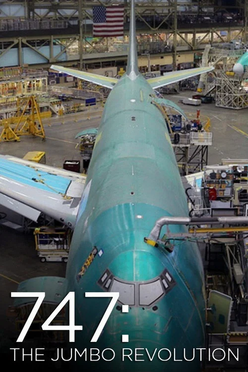 Постер: 747: The Jumbo Revolution