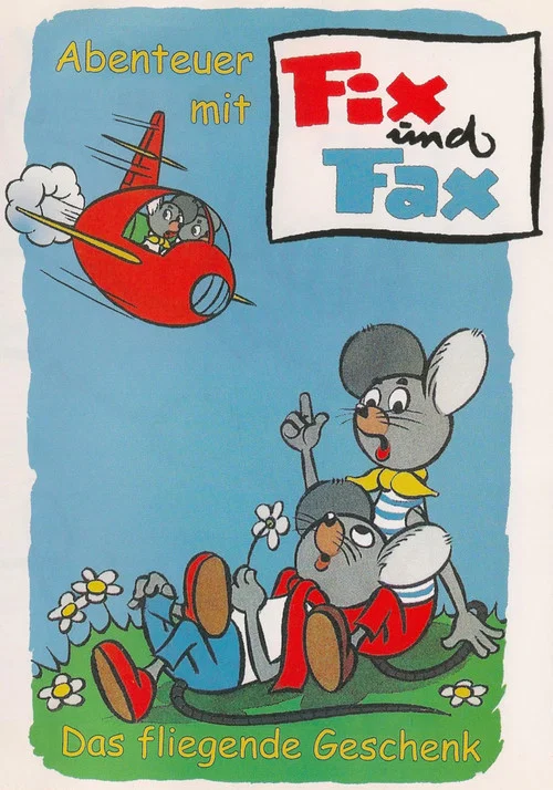 Постер: Abenteuer mit Fix und Fax - Das fliegende Geschenk