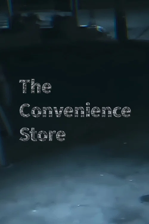 Постер: The Convenience Store