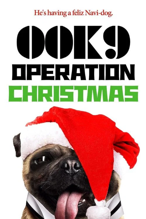 Постер: 00K9: Operation Christmas