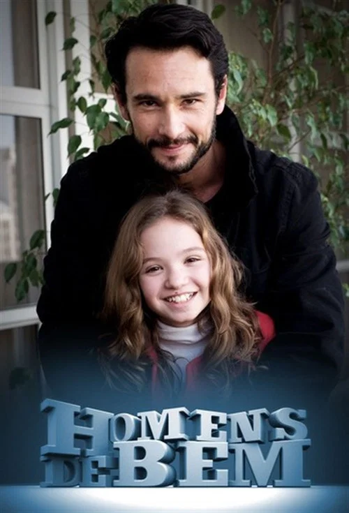 Постер: Homens de Bem