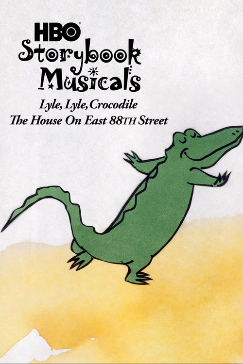 Постер: Lyle, Lyle Crocodile: The Musical - The House on East 88th Street
