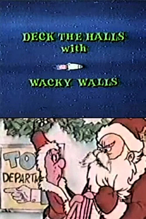 Постер: Deck the Halls with Wacky Walls