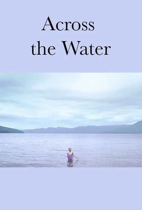 Постер: Across the Water