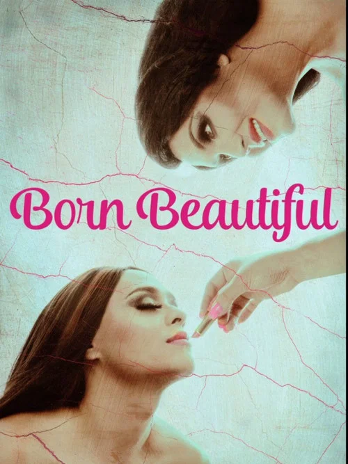 Постер: Born Beautiful