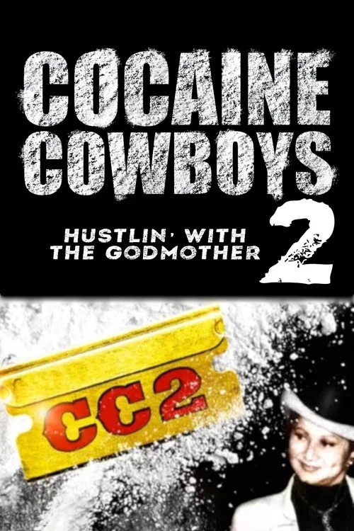 Постер: Cocaine Cowboys 2