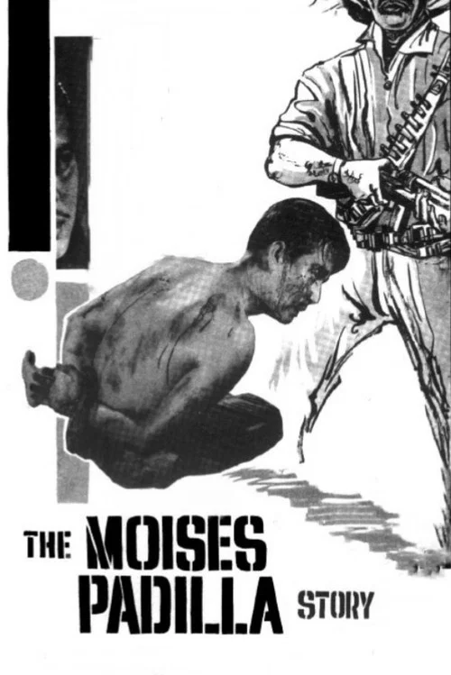Постер: The Moises Padilla Story