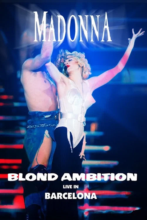 Постер: Madonna: Blond Ambition World Tour 90 from Barcelona