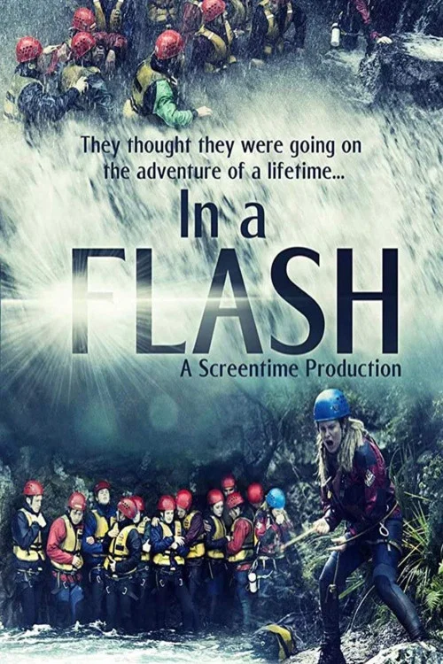 Постер: In A Flash...