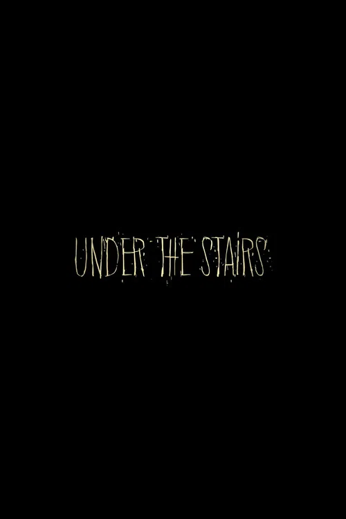 Постер: Under the Stairs