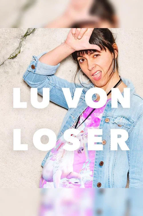 Постер: Lu von Loser