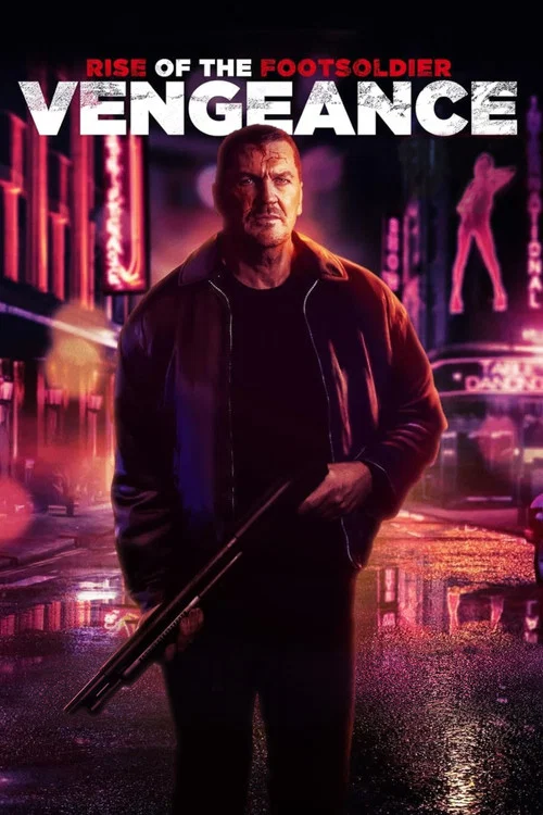 Постер: Rise of the Footsoldier: Vengeance