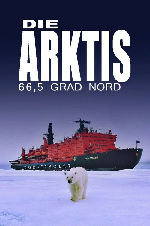 Постер: Die Arktis - 66,5 Grad Nord