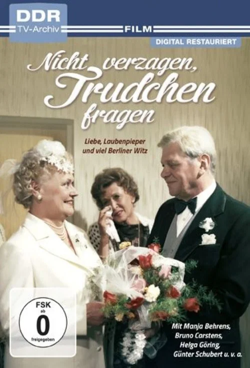 Постер: Nicht verzagen, Trudchen fragen