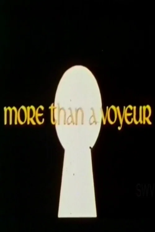 Постер: More Than a Voyeur