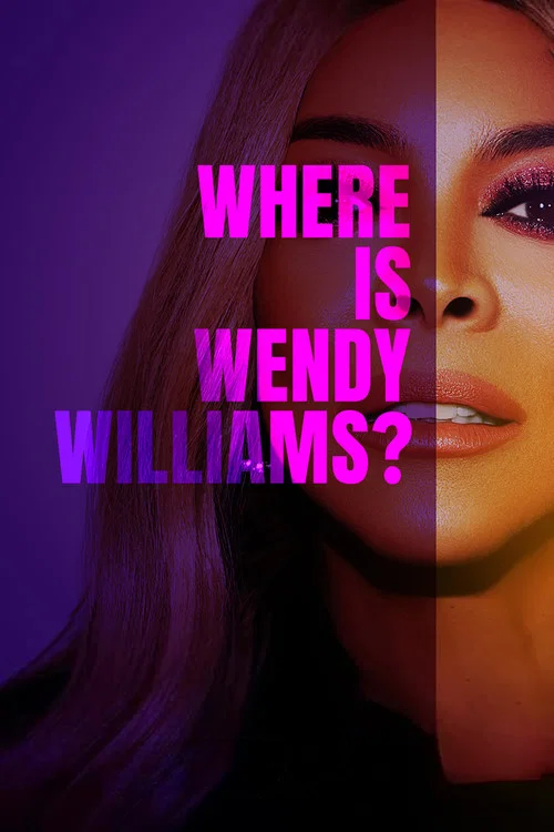 Постер: Where Is Wendy Williams?