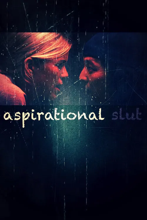 Постер: Aspirational Slut