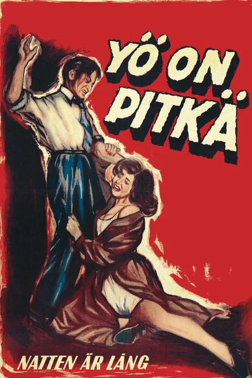 Постер: Yö on pitkä
