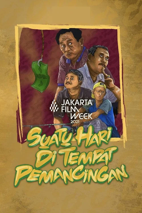 Постер: Suatu Hari di Tempat Pemancingan