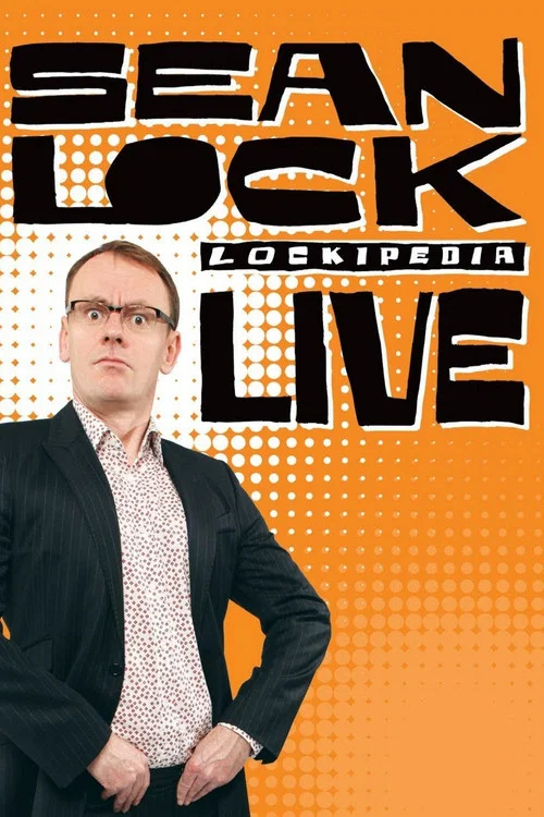 Постер: Sean Lock: Lockipedia Live