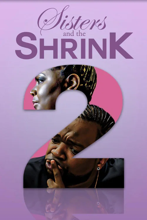 Постер: Sisters and the Shrink 2