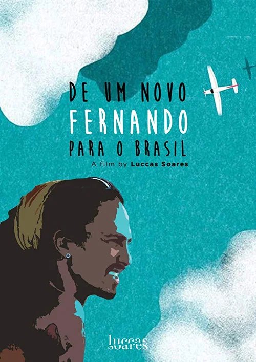 Постер: From a New Fernando to Brazil