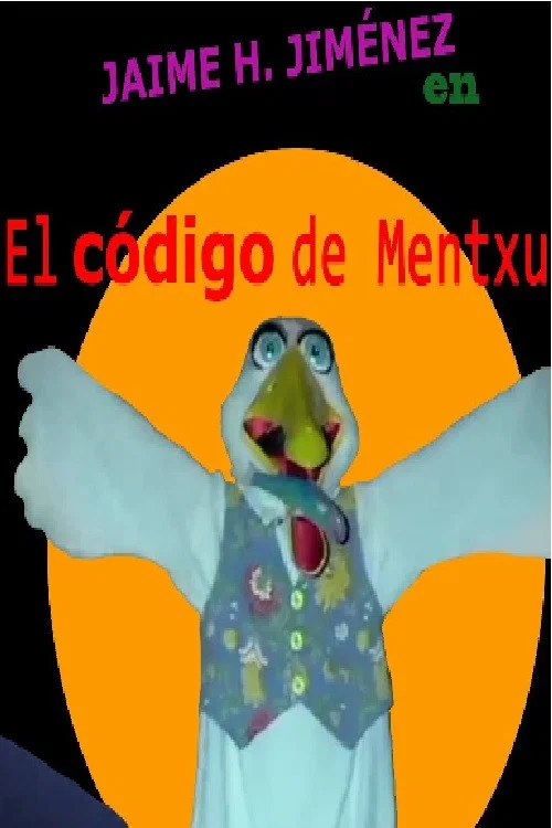 Постер: El código de Mentxu
