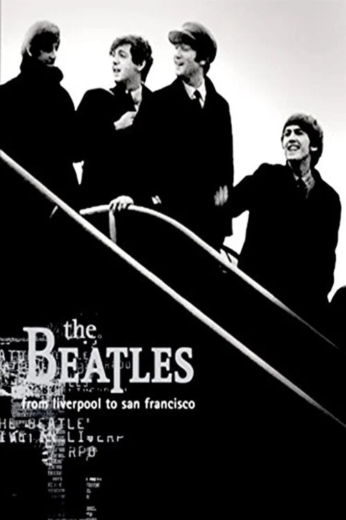 Постер: The Beatles: From Liverpool to San Francisco