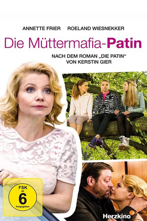 Постер: Die Müttermafia-Patin
