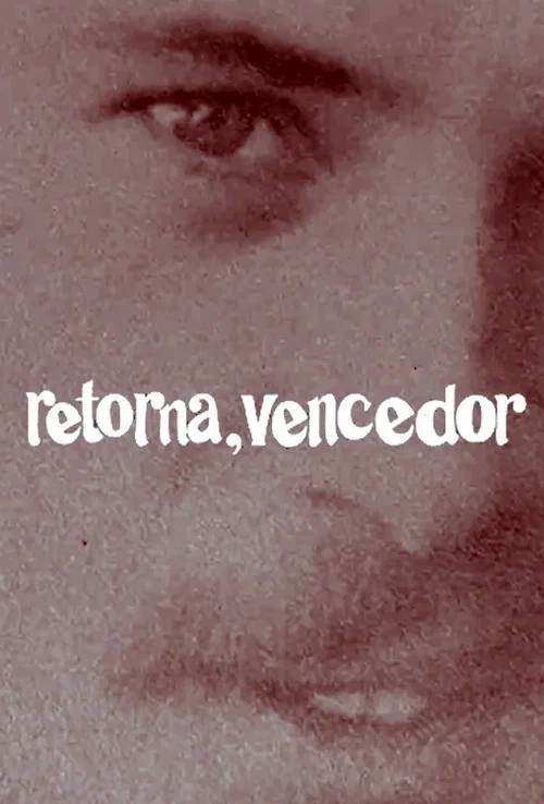 Постер: Retorna, Vencedor